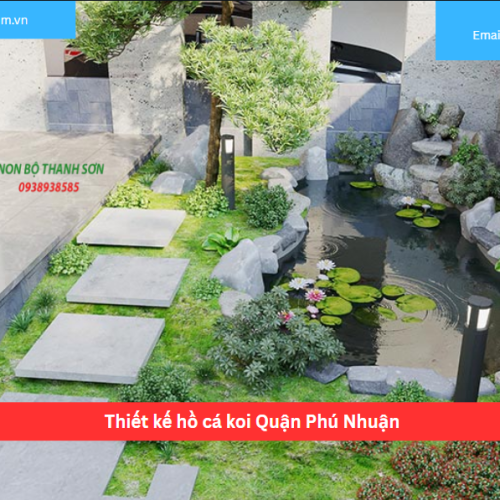 Bảng báo giá thiết kế hồ cá koi Quận Phú Nhuận