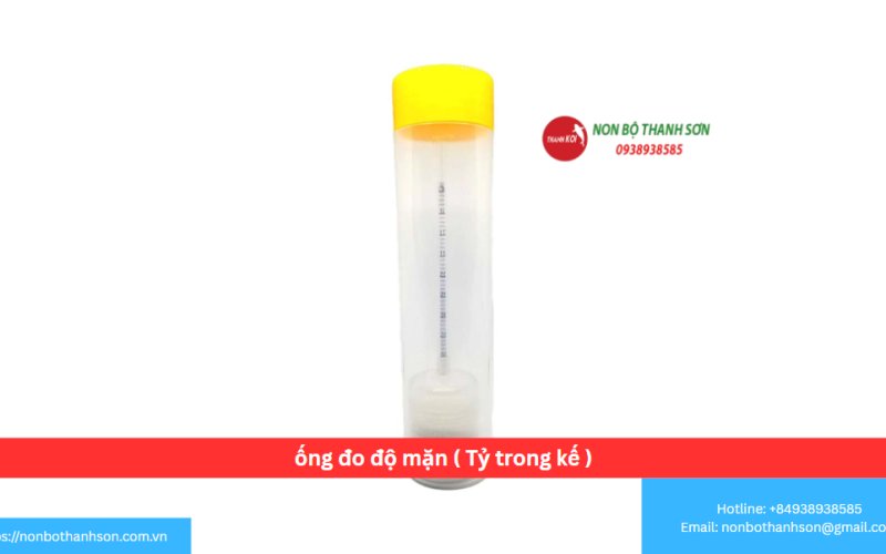 ống đo độ mặn ( Tỷ trong kế )