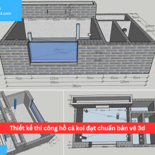 Thiết kế thi công hồ cá koi đạt chuẩn bản vẽ 3d