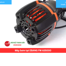 Máy bơm tạt EBANG FW A35000