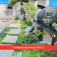 Bảng báo giá thiết kế hồ cá koi Huyện Cần Giờ