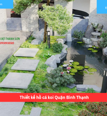 Thiết kế hồ cá koi Quận Bình Thạnh