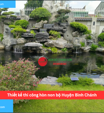 Thiết kế thi công hòn non bộ Huyện Bình Chánh