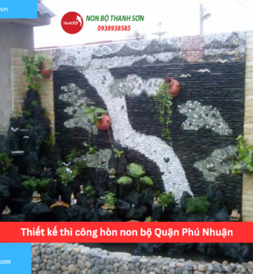 Thiết kế thi công hòn non bộ Quận Phú Nhuận