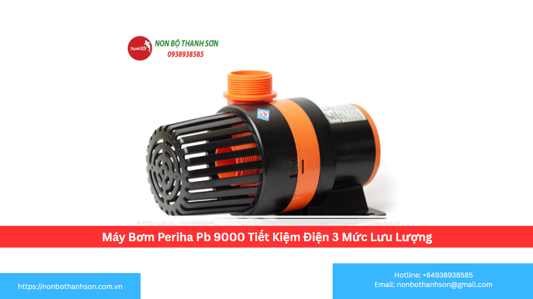 Máy Bơm Periha PB 9000: Giải Pháp Êm Ái, Tiết Kiệm Điện Cho Hồ Cá Nhỏ