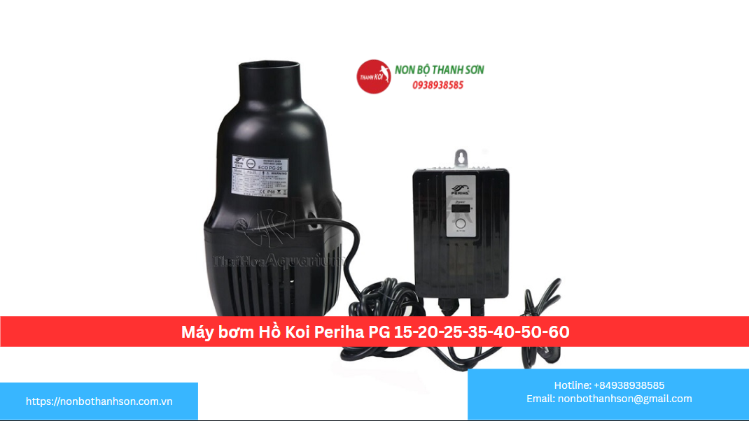 Máy Bơm Periha PG Series (PG-15 đến PG-60): Hiệu Suất Mạnh Mẽ Cho Mọi Kích Thước Hồ Koi