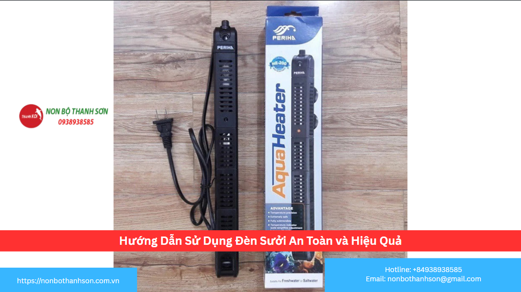 Hướng Dẫn Sử Dụng Đèn Sưởi An Toàn và Hiệu Quả