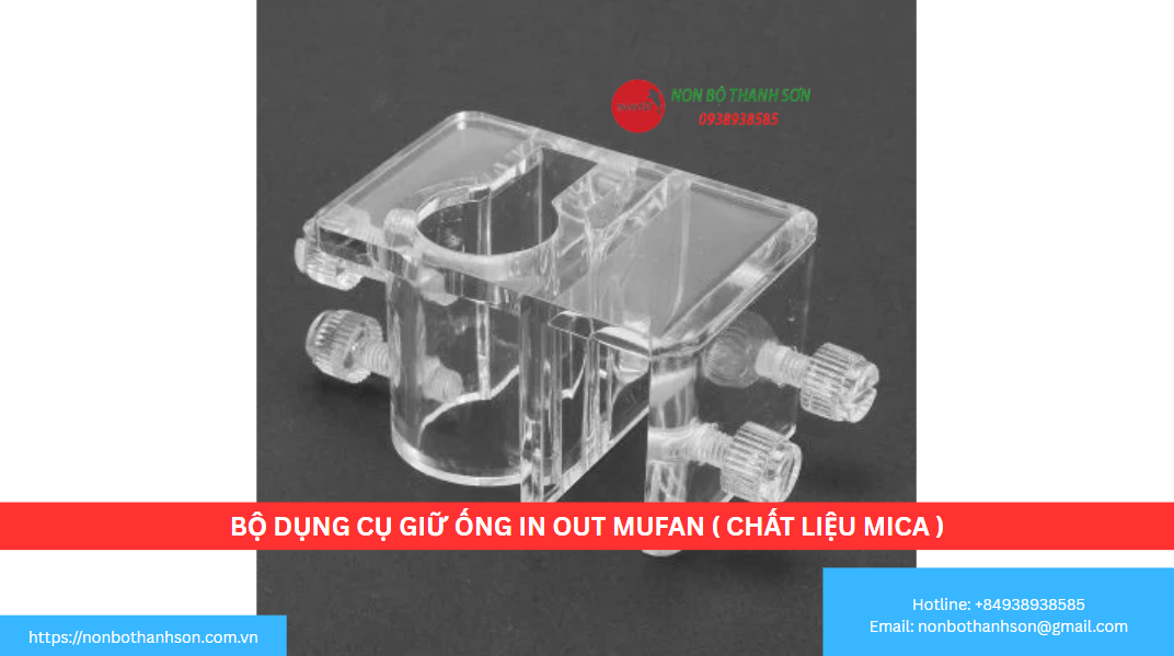 Bộ Dụng Cụ Giữ Ống In Out Mufan Mica: Chi Tiết Nhỏ Nâng Tầm Đẳng Cấp Bể Cá