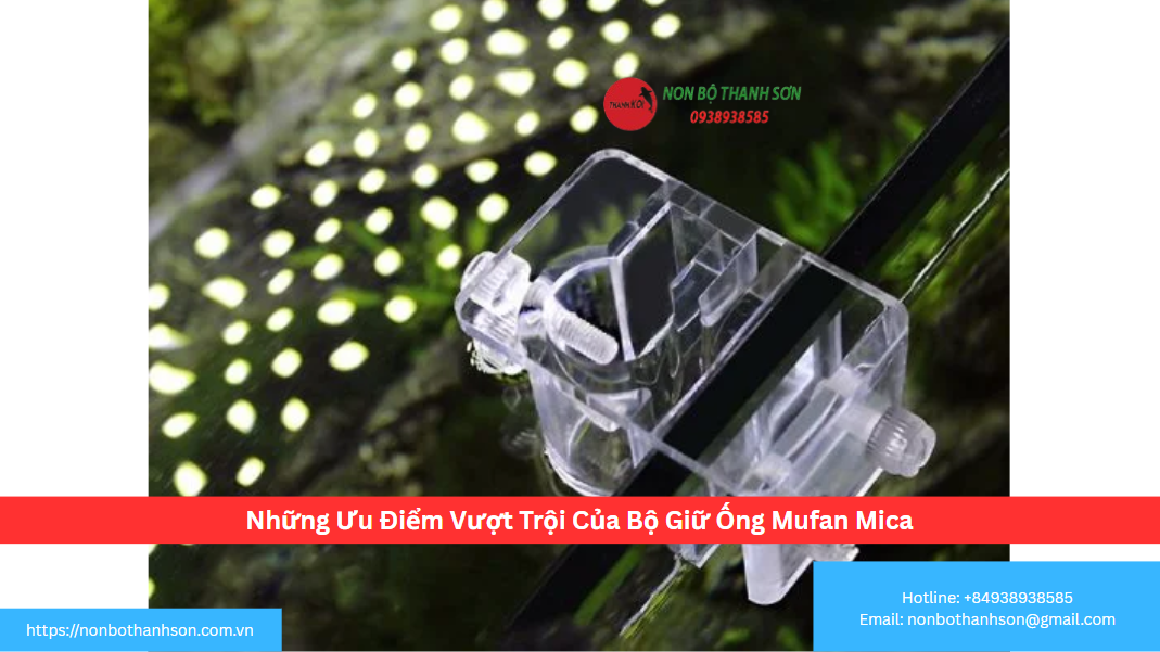 Những Ưu Điểm Vượt Trội Của Bộ Giữ Ống Mufan MicaNhững Ưu Điểm Vượt Trội Của Bộ Giữ Ống Mufan Mica