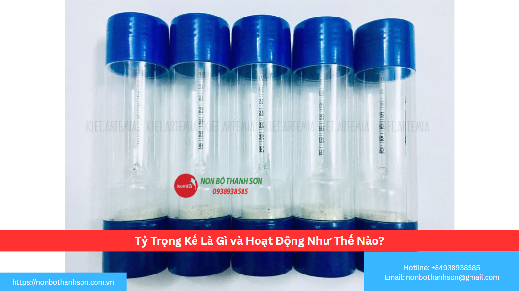 Tỷ Trọng Kế Là Gì và Hoạt Động Như Thế Nào?