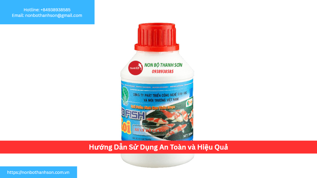 Hướng Dẫn Sử Dụng An Toàn và Hiệu Quả