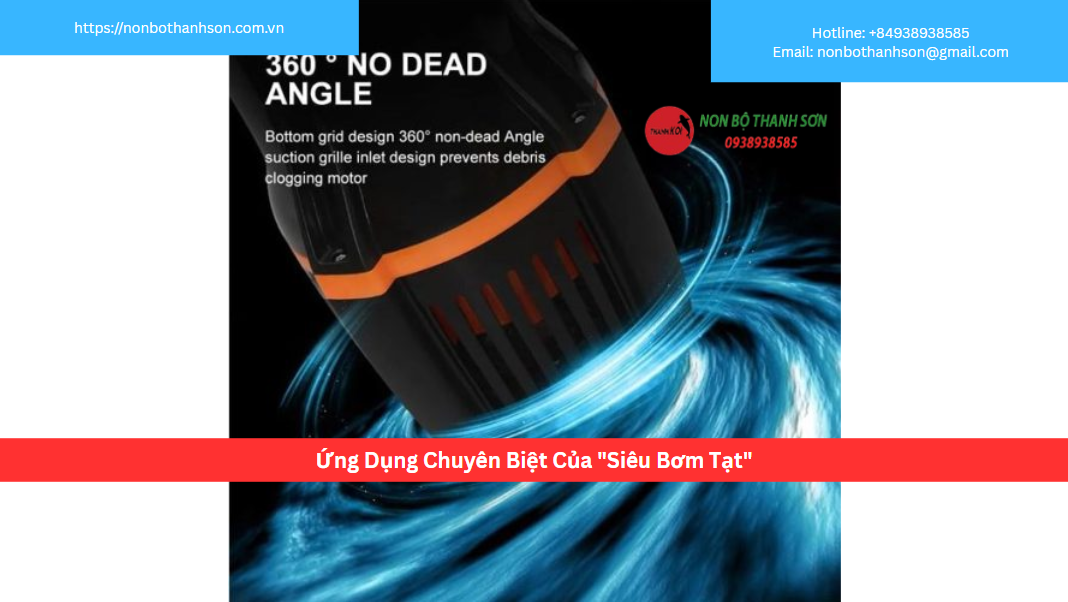 Ứng Dụng Chuyên Biệt Của "Siêu Bơm Tạt"