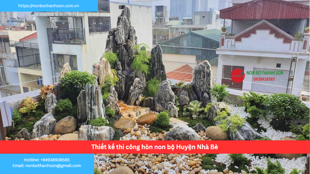 Huyện Nhà Bè – Vị trí lý tưởng để kiến tạo hòn non bộ