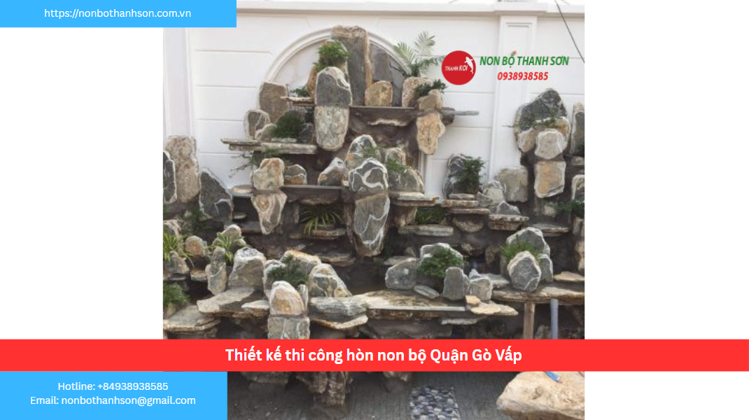Quận Gò Vấp – Vị trí lý tưởng để kiến tạo hòn non bộ