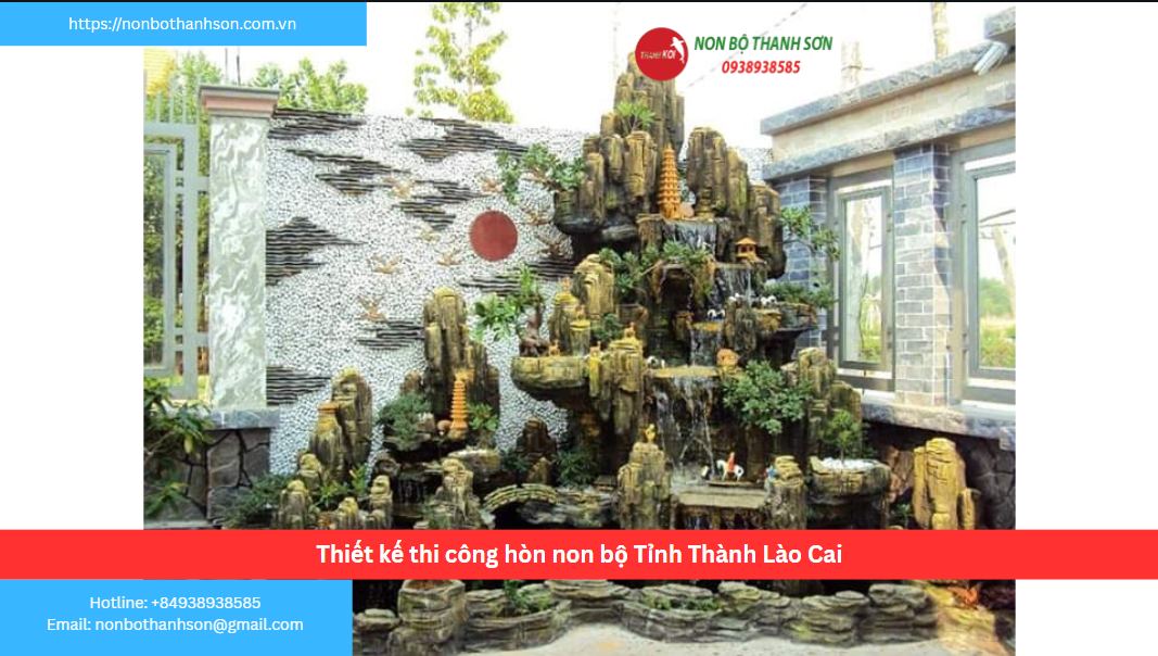 Tỉnh Lào Cai – Vị trí lý tưởng để kiến tạo hòn non bộ