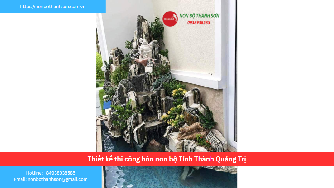 Tỉnh Quảng Trị – Vị trí lý tưởng để kiến tạo hòn non bộ