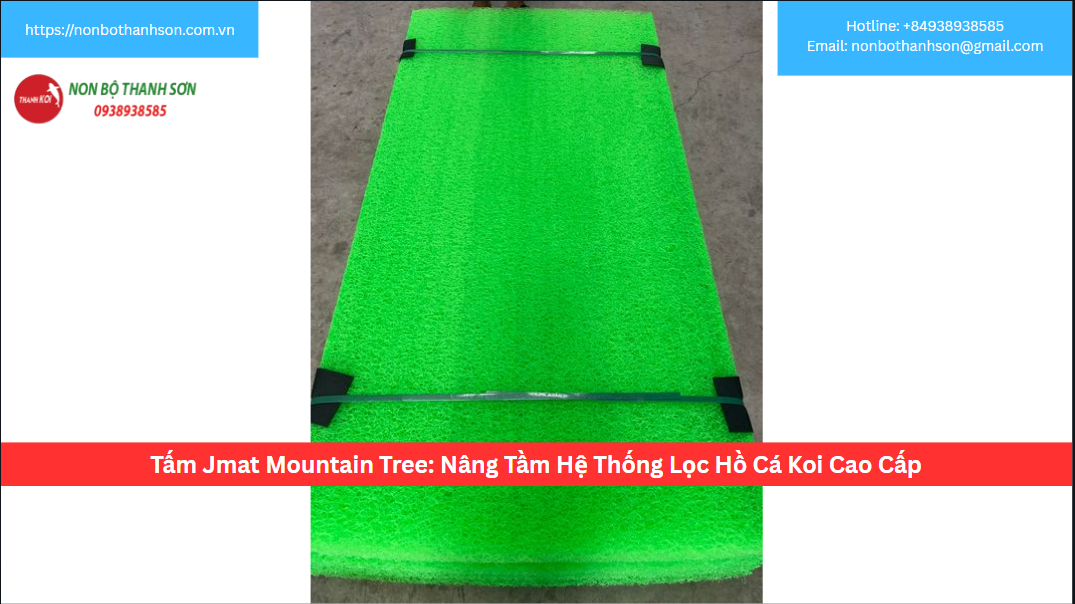 Tấm Jmat Mountain Tree: Nâng Tầm Hệ Thống Lọc Hồ Cá Koi Cao Cấp