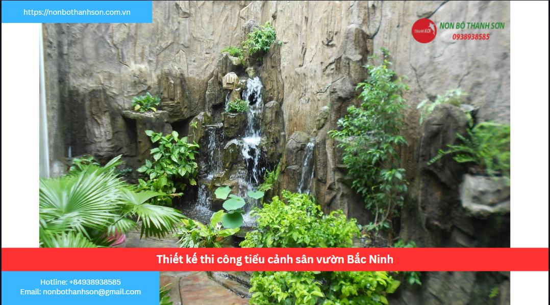 Bắc Ninh – Vị trí lý tưởng để kiến tạo tiểu cảnh sân vườn