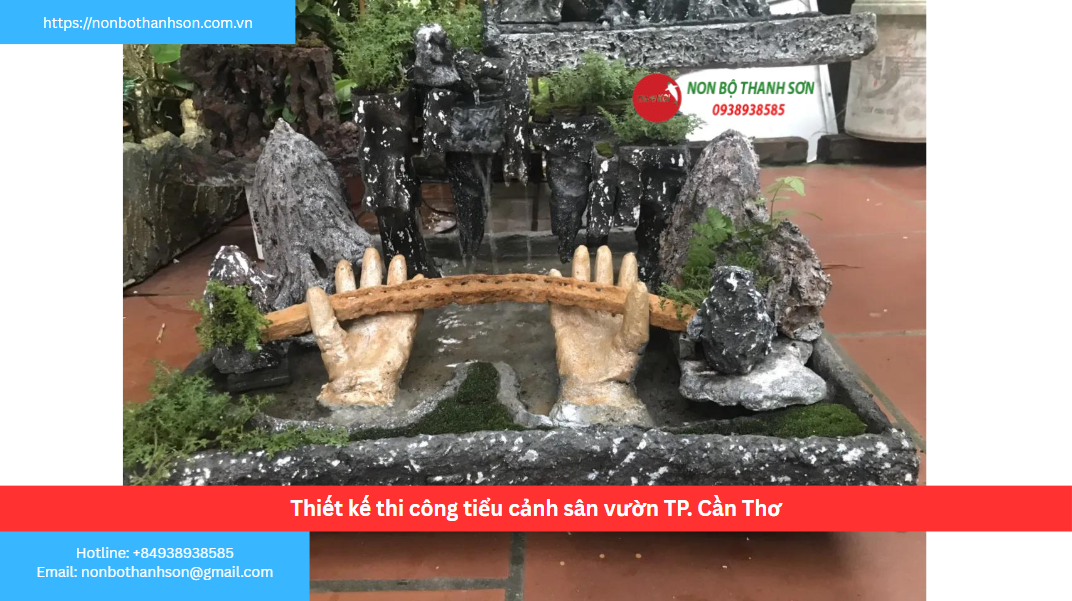TP. Cần Thơ – Vị trí lý tưởng để kiến tạo tiểu cảnh sân vườn
