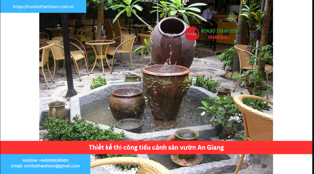 An Giang – Vị trí lý tưởng để kiến tạo tiểu cảnh sân vườn