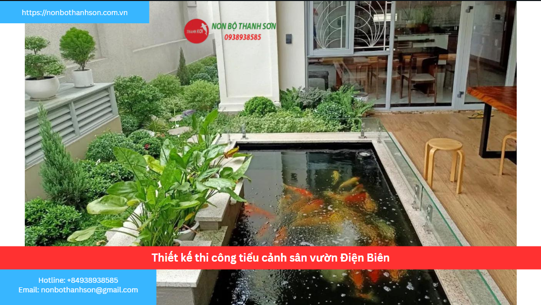 Điện Biên – Vị trí lý tưởng để kiến tạo tiểu cảnh sân vườn