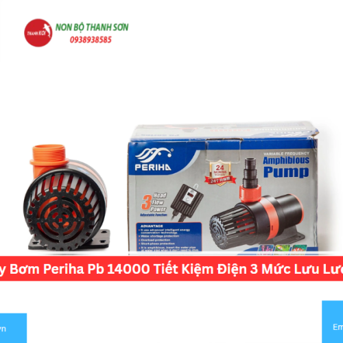 Máy Bơm Periha Pb 14000 Tiết Kiệm Điện 3 Mức Lưu Lượng