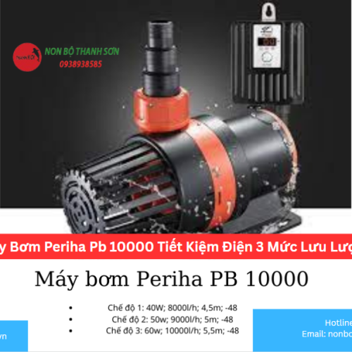 Máy Bơm Periha Pb 10000 Tiết Kiệm Điện 3 Mức Lưu Lượng