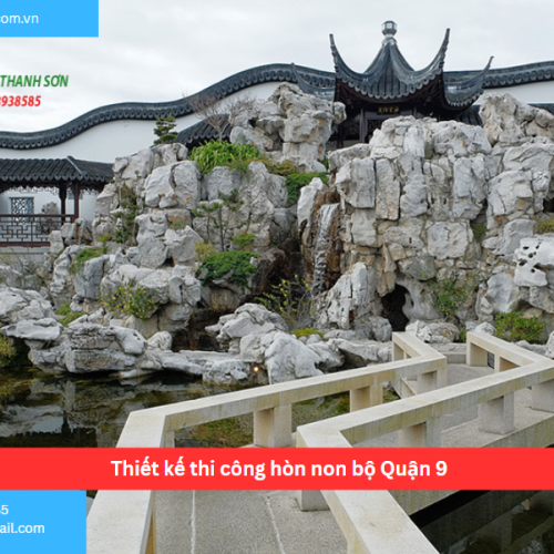 Bảng báo giá thiết kế thi công hòn non bộ Quận 9