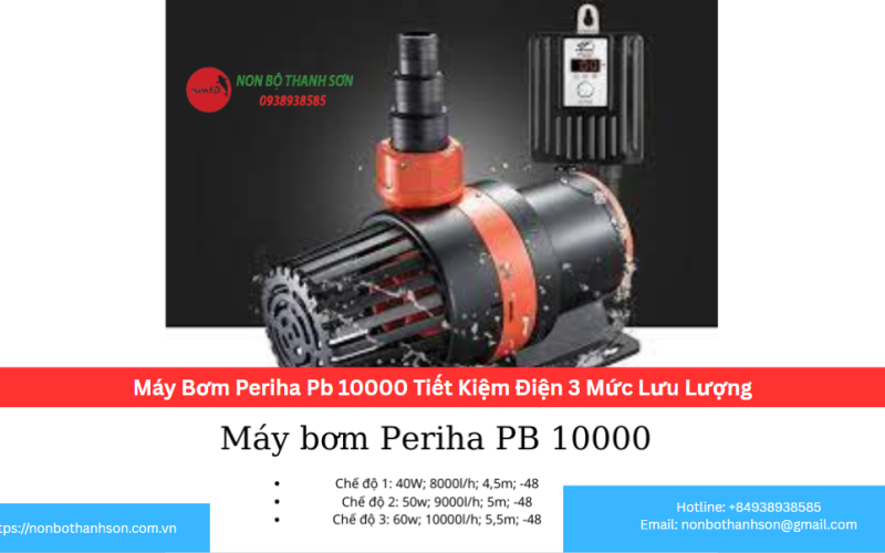 Máy Bơm Periha Pb 10000 Tiết Kiệm Điện 3 Mức Lưu Lượng