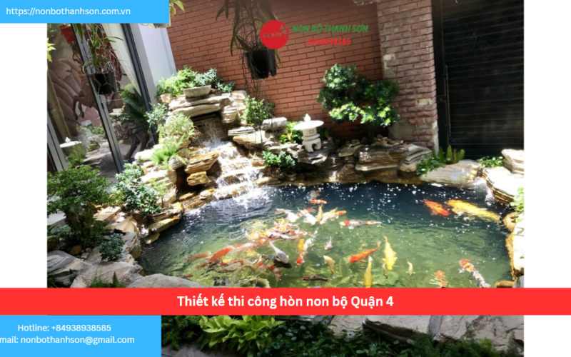 Bảng báo giá thiết kế thi công hòn non bộ Quận 4