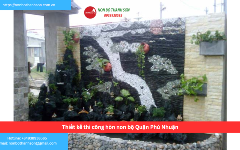 Bảng báo giá thiết kế thi công hòn non bộ Quận Phú Nhuận