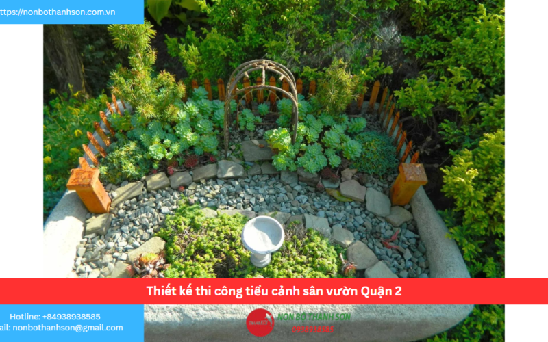 Bảng báo giá thiết kế thi công tiểu cảnh sân vườn Quận 2