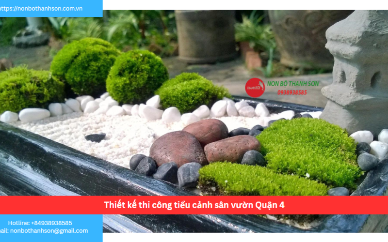 Bảng báo giá thiết kế thi công tiểu cảnh sân vườn Quận 4