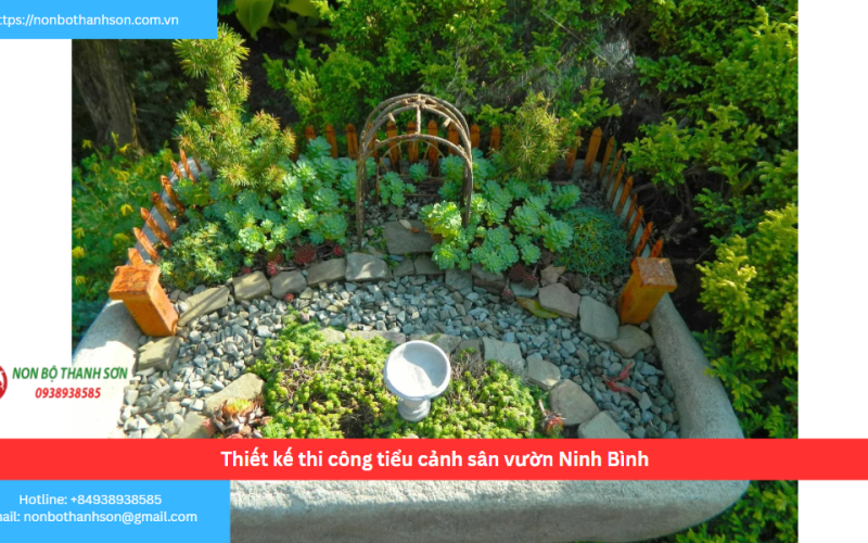 Bảng báo giá thiết kế thi công tiểu cảnh sân vườn Ninh Bình