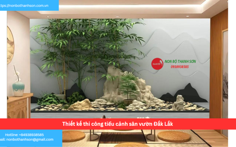 Bảng báo giá thiết kế thi công tiểu cảnh sân vườn Đắk Lắk